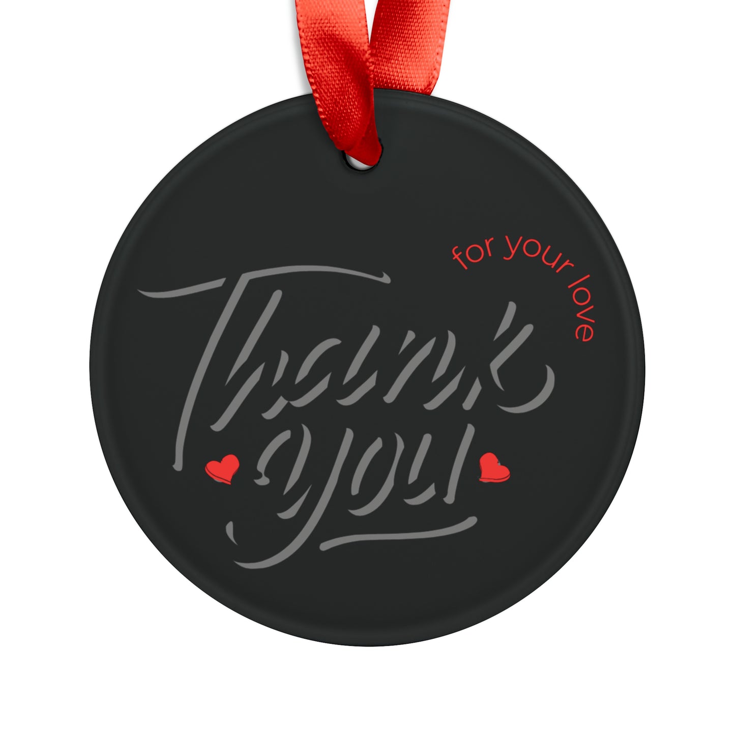 Thank You Acrylic Ornament with Ribbon