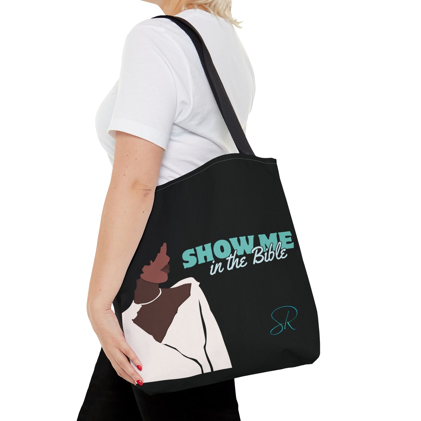 “Show Me in the Bible" Tote Bag