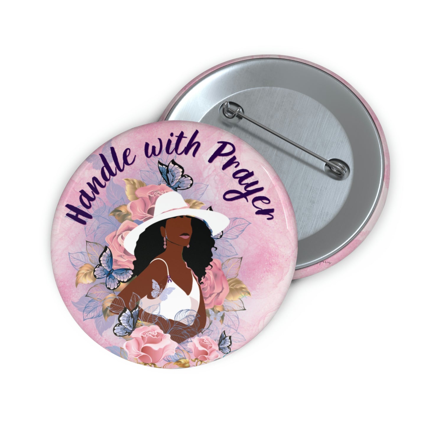 "Handle with Prayer" Pin Buttons