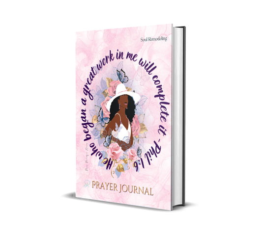 Soul Remodeling Prayer Journal (Hardcover)