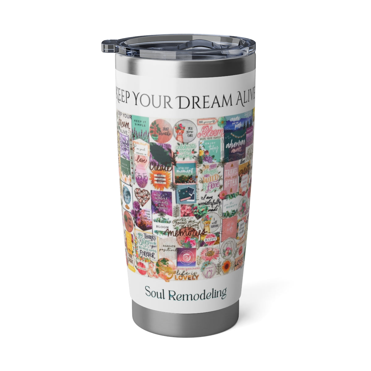 "Keep Your Dream Alive" Intention Board™️ Tumbler, 20oz